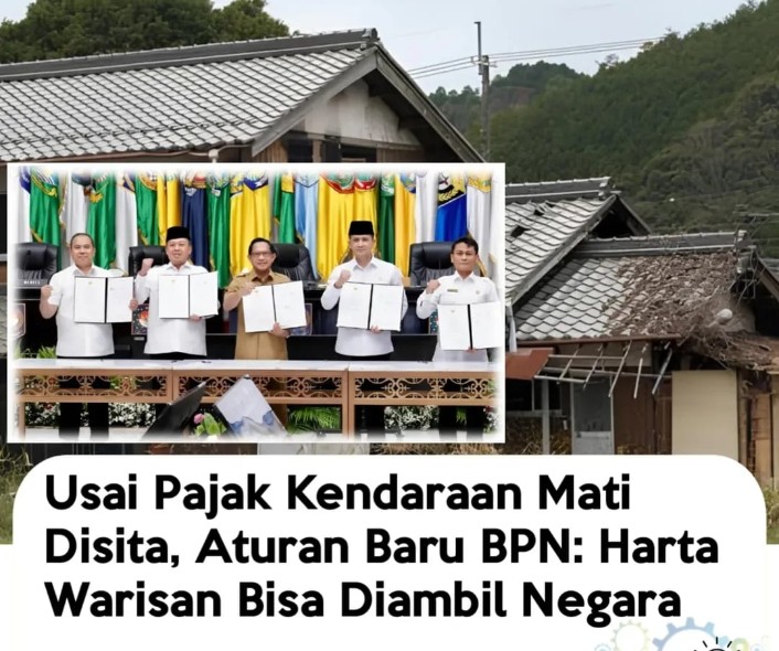 Waspada, tanah warisan bisa diambil negara. Foto : thinksmart.id